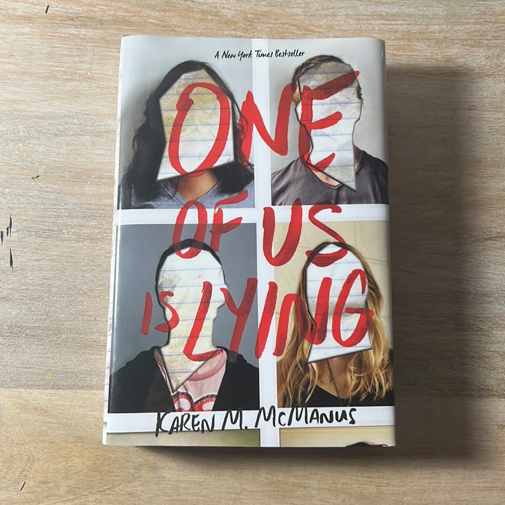 One of Us is Lying- Karen M. McManus